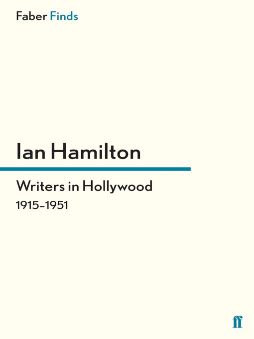 Cover image for Writers in Hollywood 1915-1951